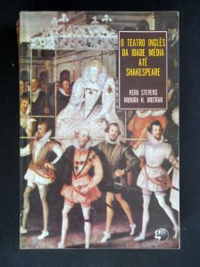 o-teatro-ingls-da-idade-media-ate-shakespeare-kera-stevens-12765-MLB20064693696_032014-F